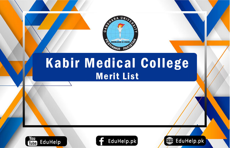 Kabir Medical College Merit List 2024