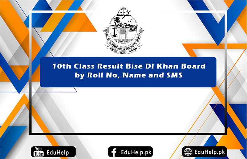 10th Class Result BISE DI Khan Board By Roll No