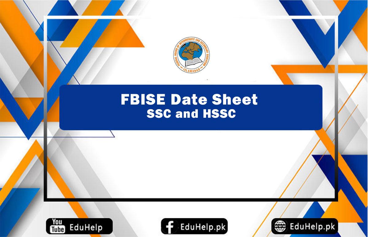 FBISE Date Sheet SSC And HSSC 