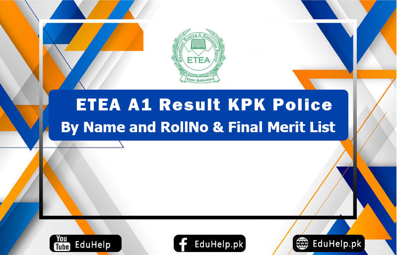 ETEA A1 Result KPK Police By Name & Roll Number