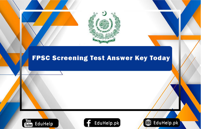 FPSC Screening Test Answer Key Today