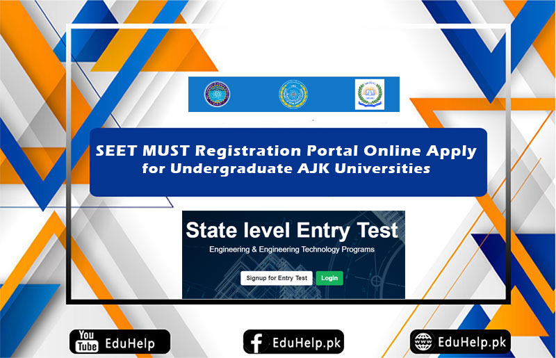 SEET MUST Registration Portal Online Apply
