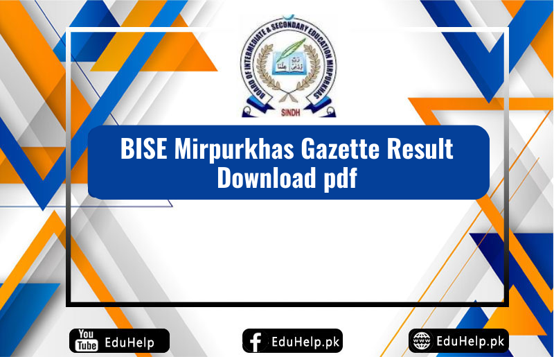 BISE Mirpurkhas Gazette Result Download pdf