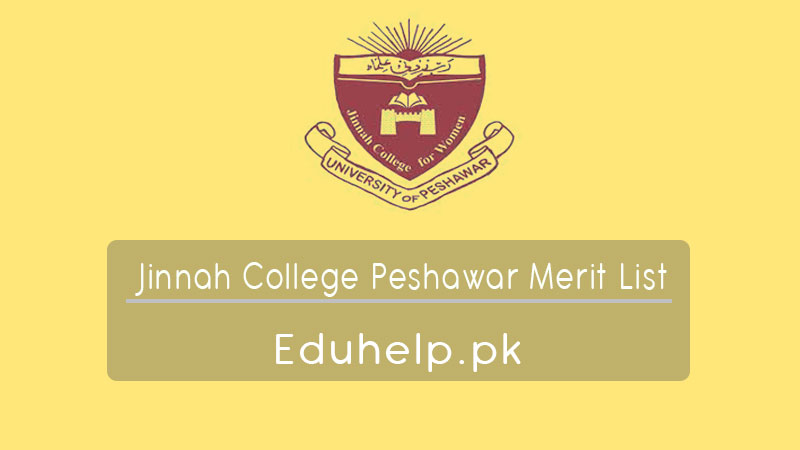 Jinnah College Peshawar Merit List