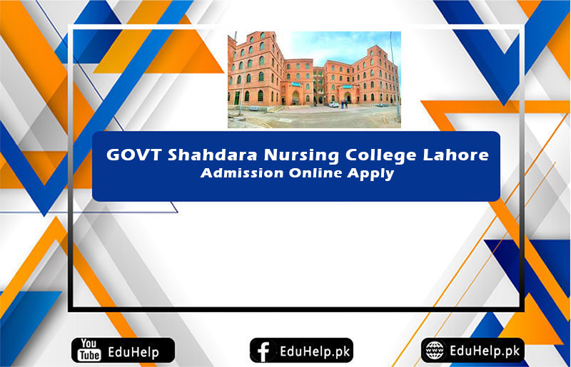 Shahdara Nursing College Lahore Admission Online Apply