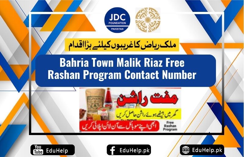 Bahria Town Malik Riaz Free Rashan Program Contact Number