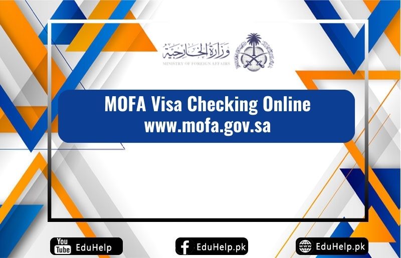 MOFA Visa Checking Online www.mofa.gov.sa