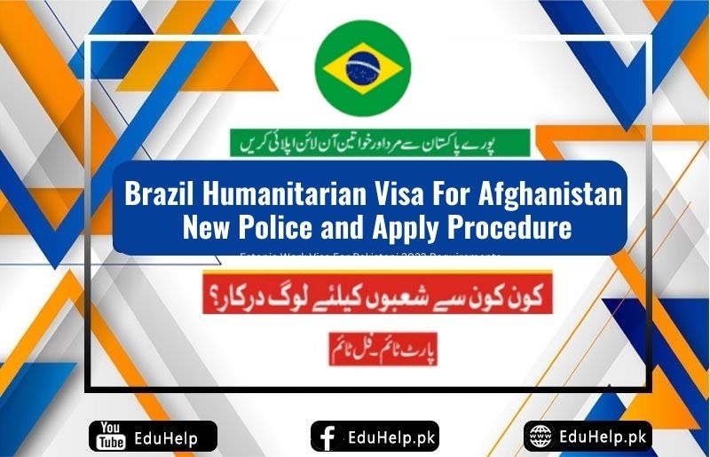 Brazil Humanitarian Visa For Afghanistan 2024