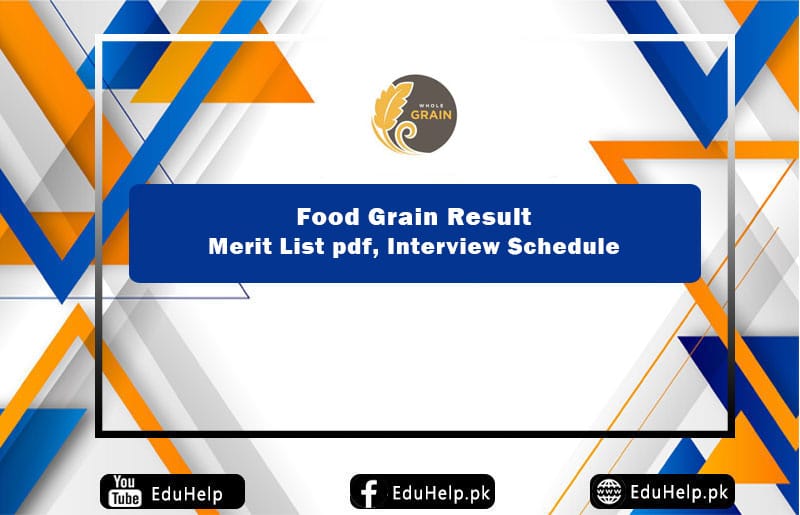 Food Grain Result Merit List pdf, Interview Schedule