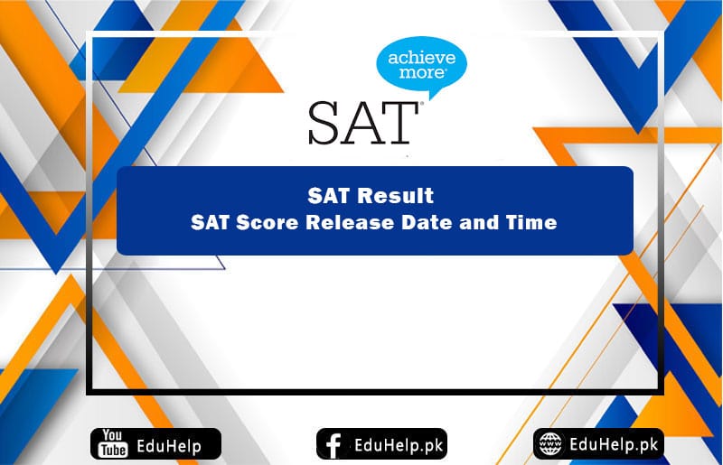 SAT Result Score Release Date and Time