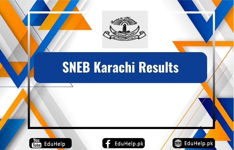 SNEB Karachi Result 2024 Check Online