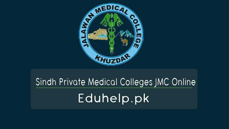 Sindh Private Medical Colleges JMC Online Admission Last Date