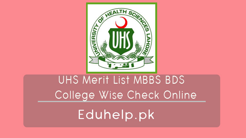 Uhs Merit List 2023 Mbbs Bds College Wise Check Online 