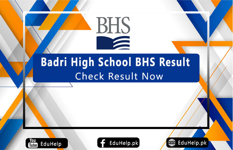 Badri High School BHS Result