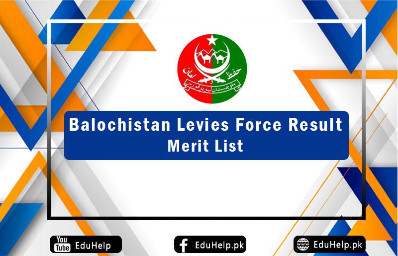 Balochistan Levies Force Result Merit List
