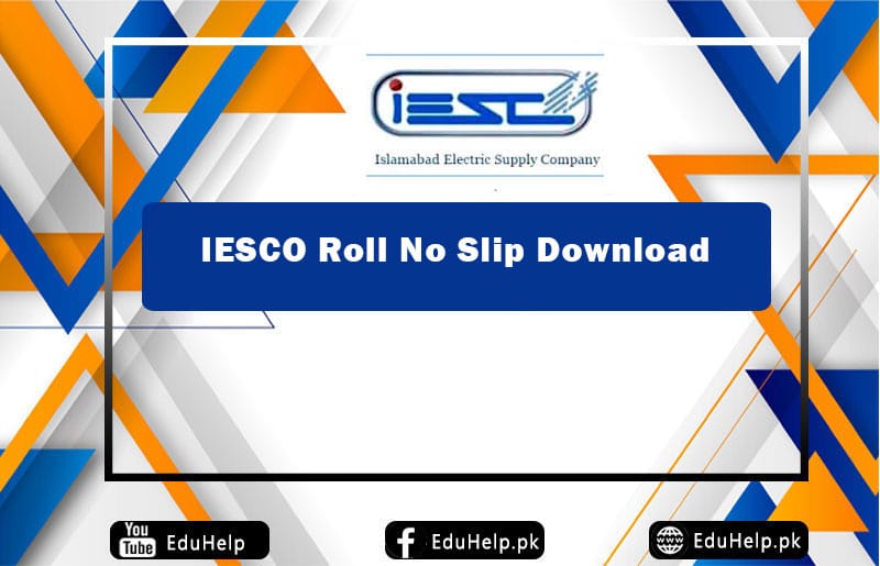 IESCO Roll No Slip CTSP Test Date