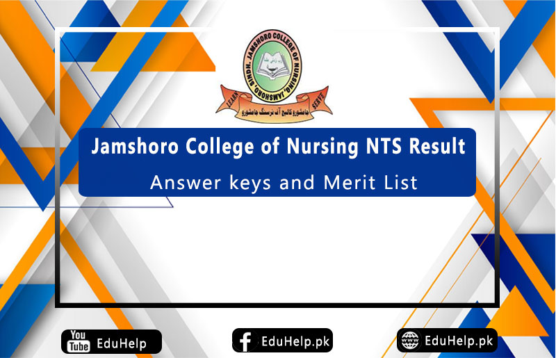 Jamshoro College of Nursing NTS Result Answer keys and Merit List