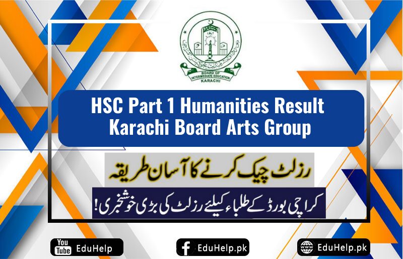 HSC Part 1 Humanities Result 2024 Karachi Board Arts Group