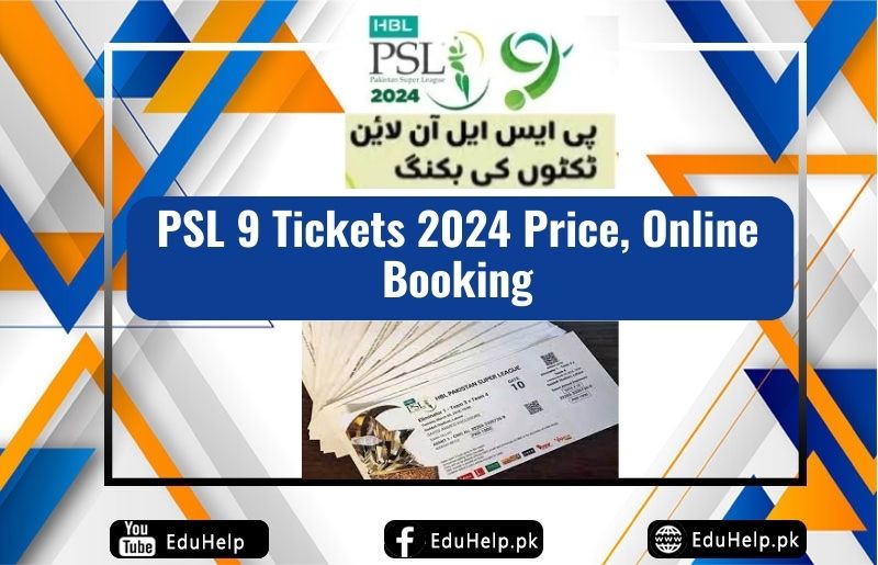 PSL 9 Tickets 2024 Price Online Booking